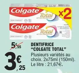 E.Leclerc Dentifrice Colgate Total offre