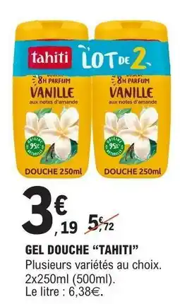 E.Leclerc Gel Douche Tahiti offre