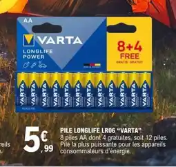 E.Leclerc PILE LONGLIFE LR06 VARTA offre