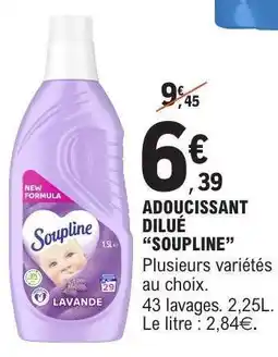 E.Leclerc Adoucissant dilué SOUPLINE offre