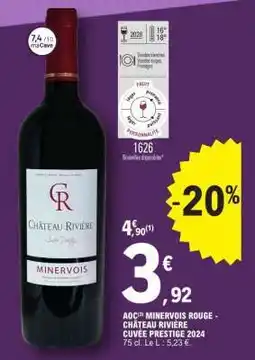 E.Leclerc AOC Minervois Rouge - Château Rivière Cuvée Prestige 2024 offre