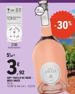 E.Leclerc IGP PAYS D'OC ROSÉ - MISS ANAÏS offre