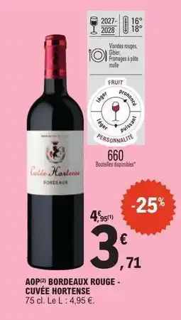 E.Leclerc AOP Bordeaux Rouge - Cuvée Hortense offre