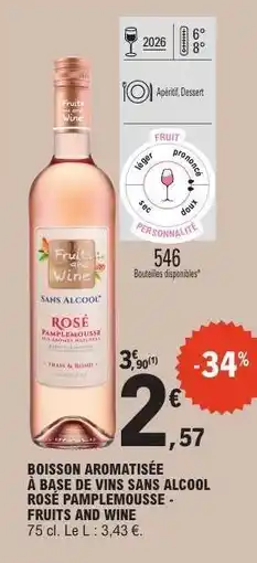 E.Leclerc Boisson Aromatisée à Base de Vins Sans Alcool Rosé Pamplemousse - Fruits and Wine offre