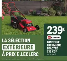 E.Leclerc Tondeuse thermique tractée 132 CC offre