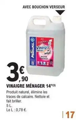 E.Leclerc VINAIGRE MÉNAGER 14° offre