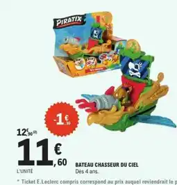 E.Leclerc BATEAU CHASSEUR DU CIEL offre