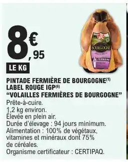 E.Leclerc PINTADE FERMIÈRE DE BOURGOGNE offre