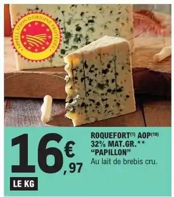 E.Leclerc Roquefort Aop offre