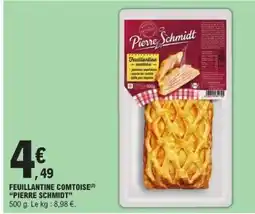 E.Leclerc Feuillantine Comtoise 'Pierre Schmidt' offre