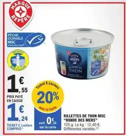 E.Leclerc Rillettes de Thon MSC Ronde des Mers offre