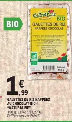 E.Leclerc GALETTES DE RIZ NAPPÉES AU CHOCOLAT BIO NATURALINE offre