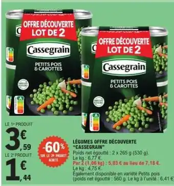 E.Leclerc CASSEGRAIN PETITS POIS & CAROTTES offre