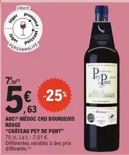 E.Leclerc AOC MÉDOC CRU BOURGEOIS ROUGE CHÂTEAU PEY DE PONT offre