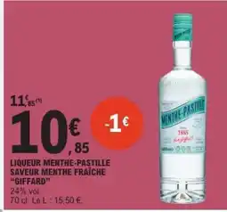 E.Leclerc LIQUEUR MENTHE PASTILLE SAVEUR MENTHE FRAÎCHE “GIFFARD” offre