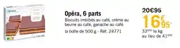 Picard Opéra 6 parts offre