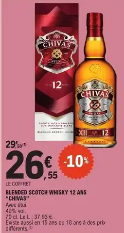 E.Leclerc Blended Scotch Whisky 12 Ans Chivas offre