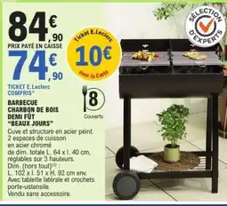 E.Leclerc BARBECUE CHARBON DE BOIS DEMI FÛT “BEAUX JOURS” offre