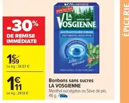 Carrefour Market LA VOSGIENNE Bonbons sans sucres offre