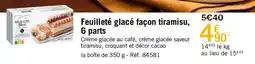 Picard Feuilleté glacé façon tiramisu 6 parts offre