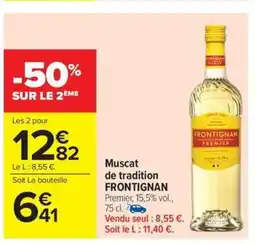 Carrefour Market FRONTIGNAN Muscat de tradition offre