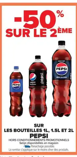 Carrefour Market PEPSI Sur les bouteilles offre