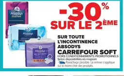 Carrefour Market CARREFOUR SOFT Sur toute l'incontinence absodys offre