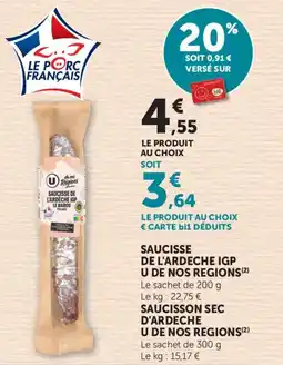 Maximarché Saucisse de l'ardeche igp u de nos regions offre