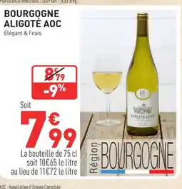 Grand Frais Bourgogne aligoté aoc offre