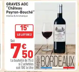 Grand Frais CHÂTEAU PEYRON-BOUCHÉ Graves aoc offre
