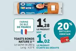 Maximarché Toasts ronds nature u offre