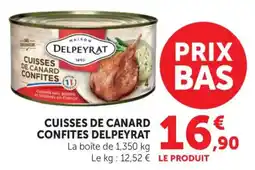 Maximarché Cuisses de canard confites delpeyrat offre