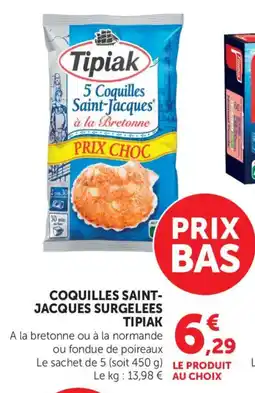 Maximarché Coquilles saint- jacques surgelees τιριακ offre