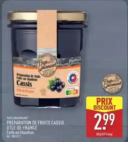 ALDI Paysan gourmand - preparation de fruits cassis d'ile de france offre