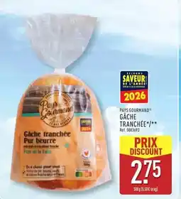 ALDI Paysan gourmand - gâche tranchée offre