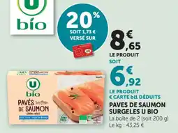 Maximarché Paves de saumon surgeles u bio offre