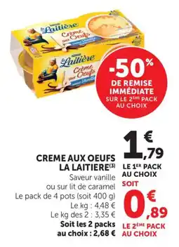 Maximarché Creme aux oeufs la laitiere offre
