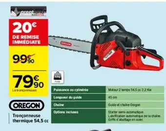 Carrefour Tronçonneuse Thermique 54,5 Cc Oregon offre