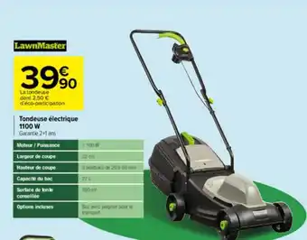Carrefour Tondeuse électrique 1100 W Lawnmaster offre