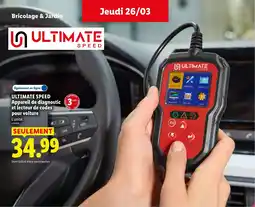 Lidl ULTIMATE SPEED Appareil de diagnostic 3 et lecteur de codes pour voiture offre