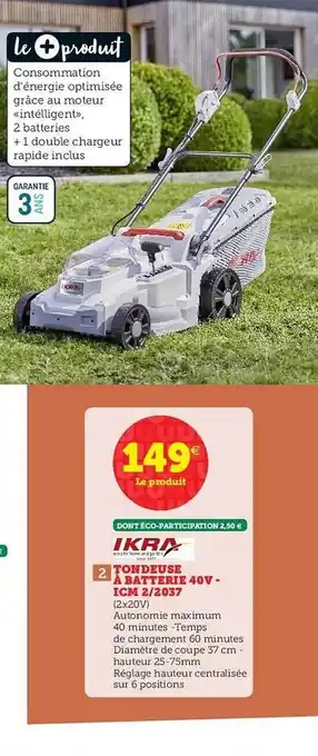 Hyper U Tondeuse à Batterie 40 V Icm 2 2037 Ikra offre