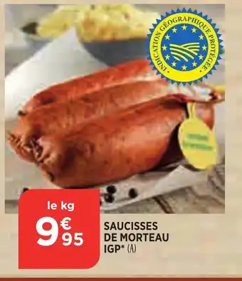 Bi1 Saucisses De Morteau IGP* offre