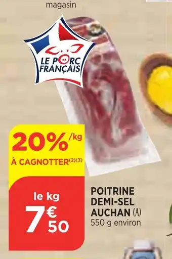 Bi1 Poitrine Demi-Sel Auchan offre