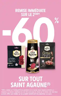 Intermarché Sur tout saint agaûne offre