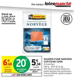 Intermarché Saumon fumé norvège capitaine cook offre