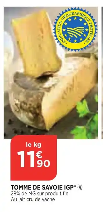 Bi1 Tomme De Savoie IGP* offre