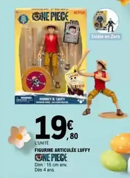 E.Leclerc Dim - figurine articuleee luffy offre