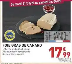 Grand Frais Canard - foie gras de offre