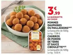 U Express Pommes dauphines ou paillassons/churros de pomme de terre et sauce ciboulette offre