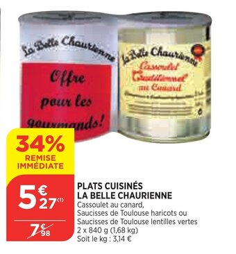 Bi1 Plats Cuisinés La Belle Chaurienne offre